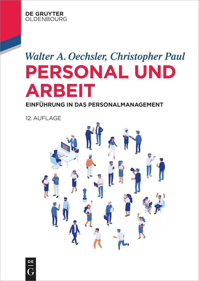 Personal und Arbeit: Einführung in das Personalmanagement (De Gruyter Studium) Law