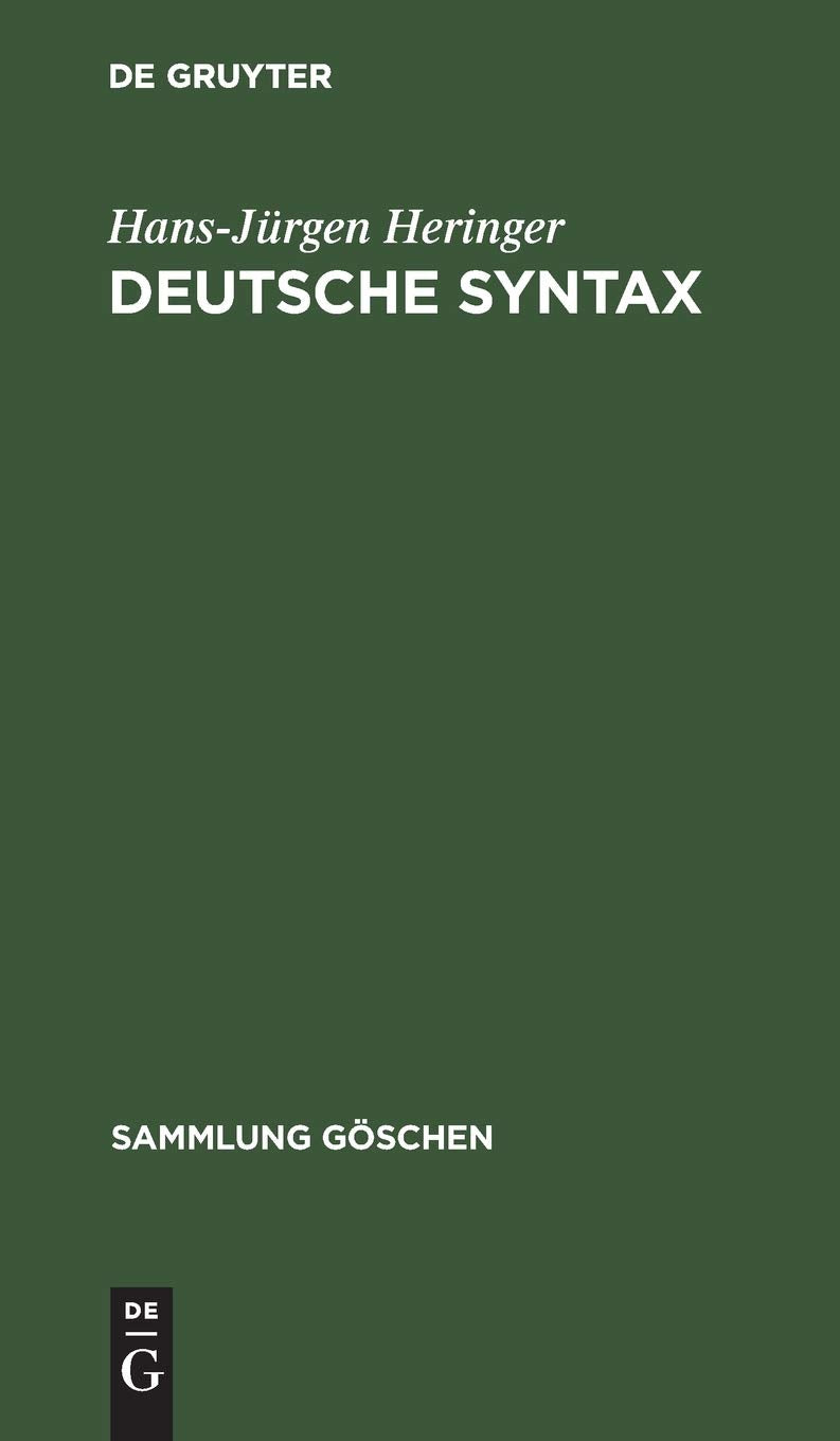 Deutsche Syntax (Sammlung Göschen, 1246/1246A, Band 1246) Social Sciences