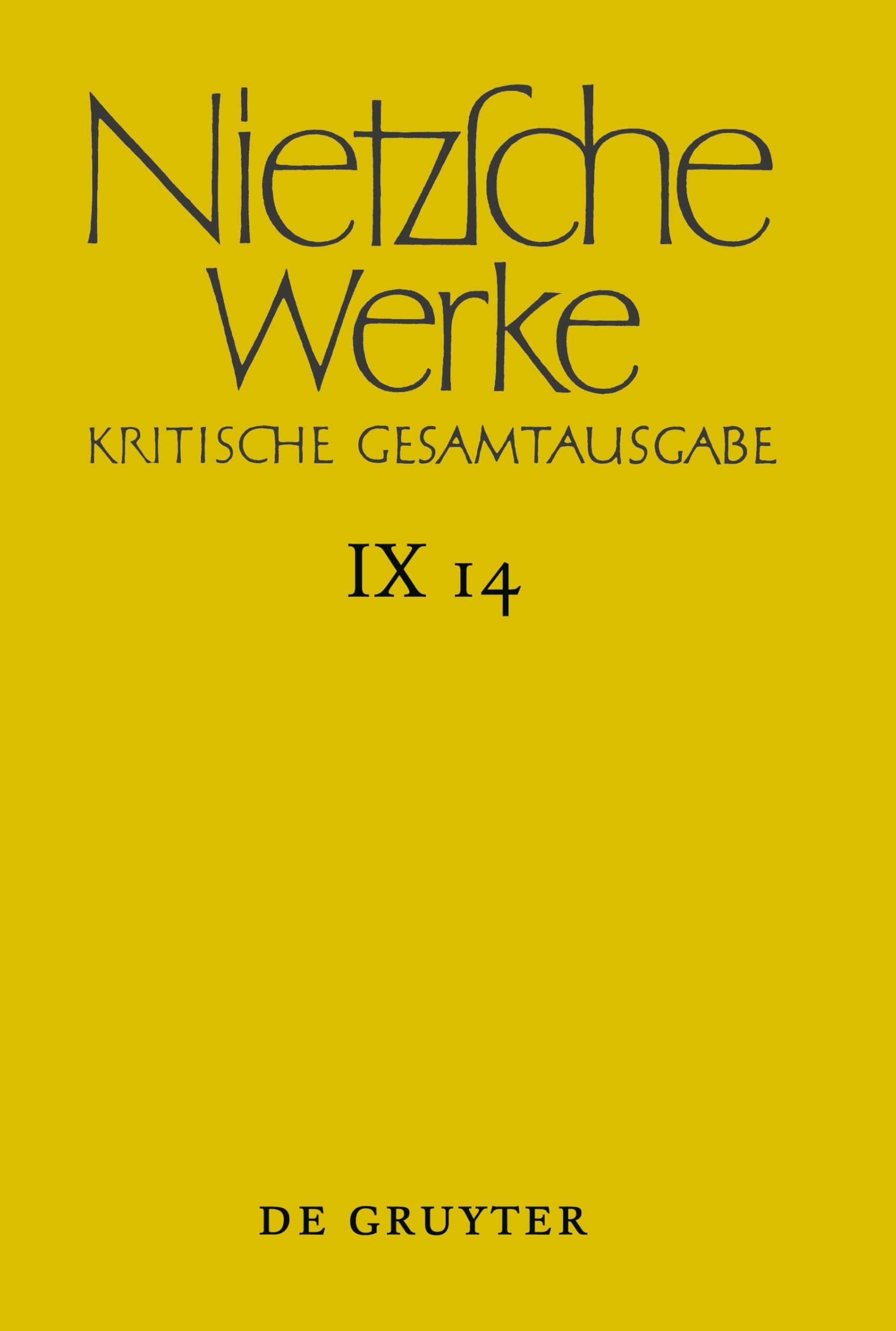 Nachbericht zur neunten Abteilung (Nietzsche Werke) Philosophy