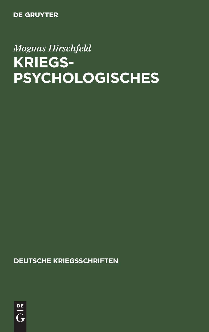 Kriegspsychologisches (Deutsche Kriegsschriften, 20, Band 20) Business, Finance & Career