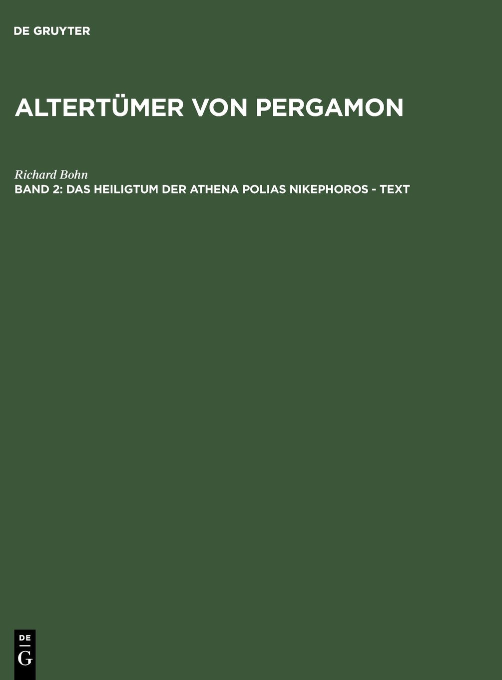 Das Heiligtum der Athena Polias Nikephoros - Text (Altertümer von Pergamon) Politics & History