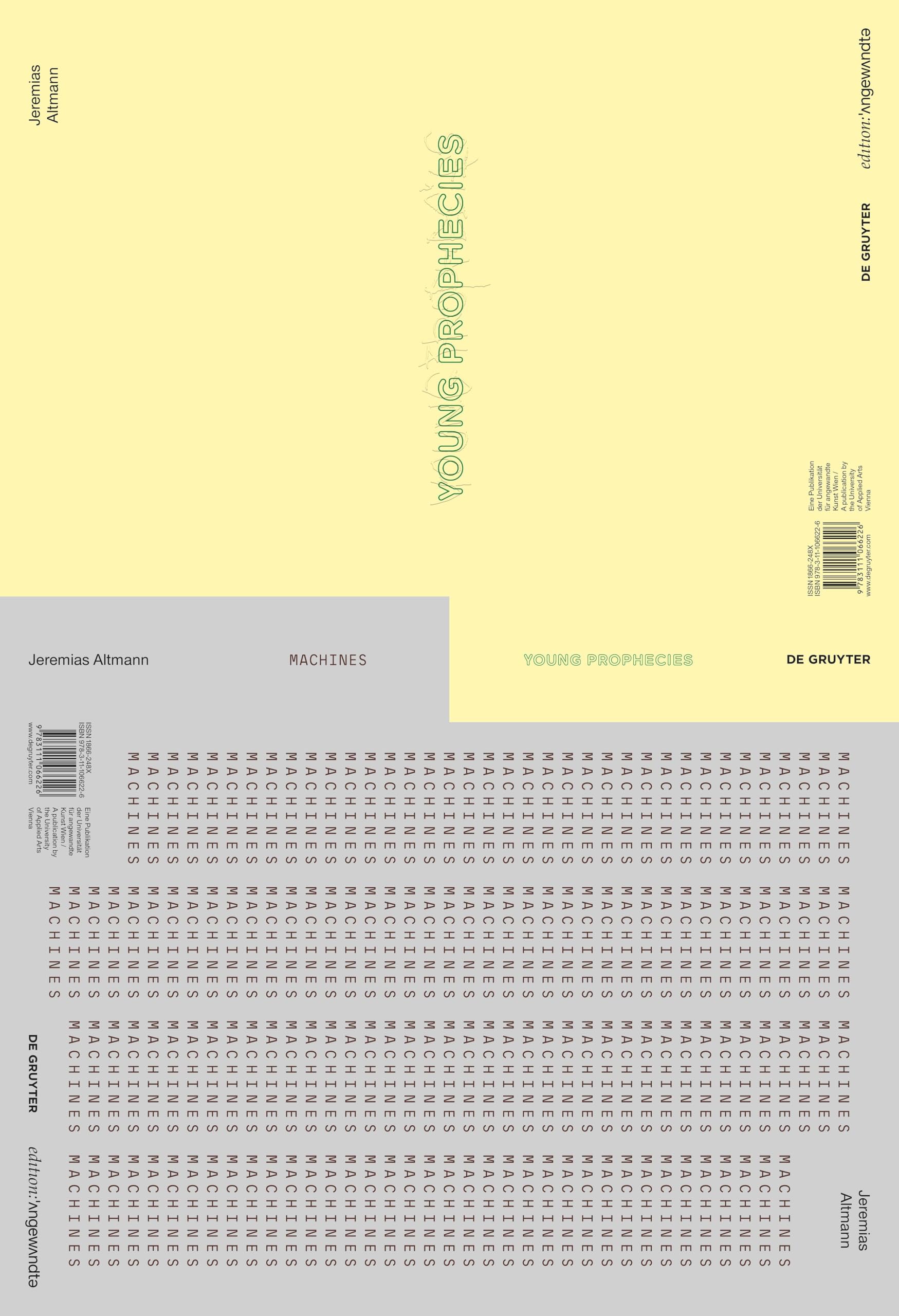 Jeremias Altmann – YOUNG PROPHECIES / MACHINES: Zwei Werkserien / Two Series of Works (Edition Angewandte) Film, Art & Culture