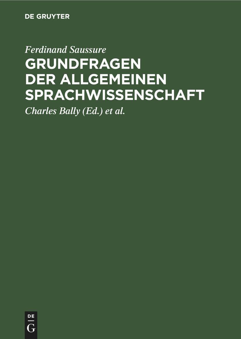 Grundfragen der allgemeinen Sprachwissenschaft Social Sciences