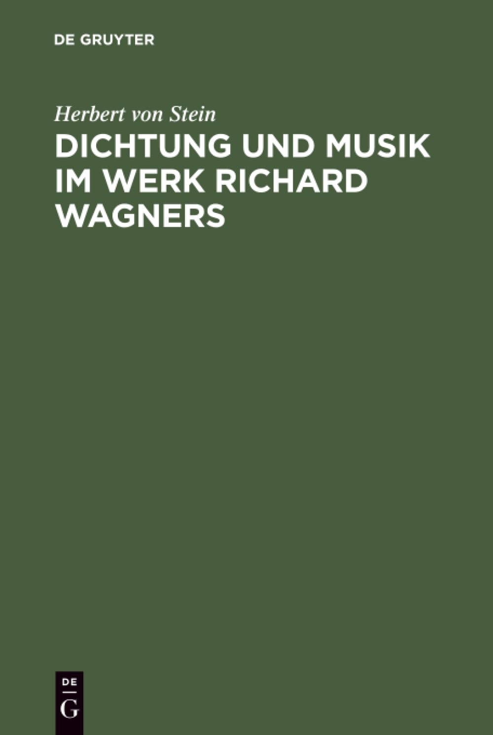 Dichtung und Musik im Werk Richard Wagners Contemporary literature