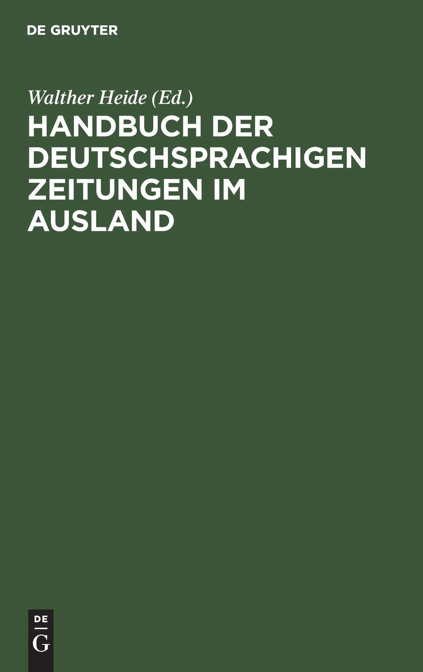 Handbuch der deutschsprachigen Zeitungen im Ausland Law
