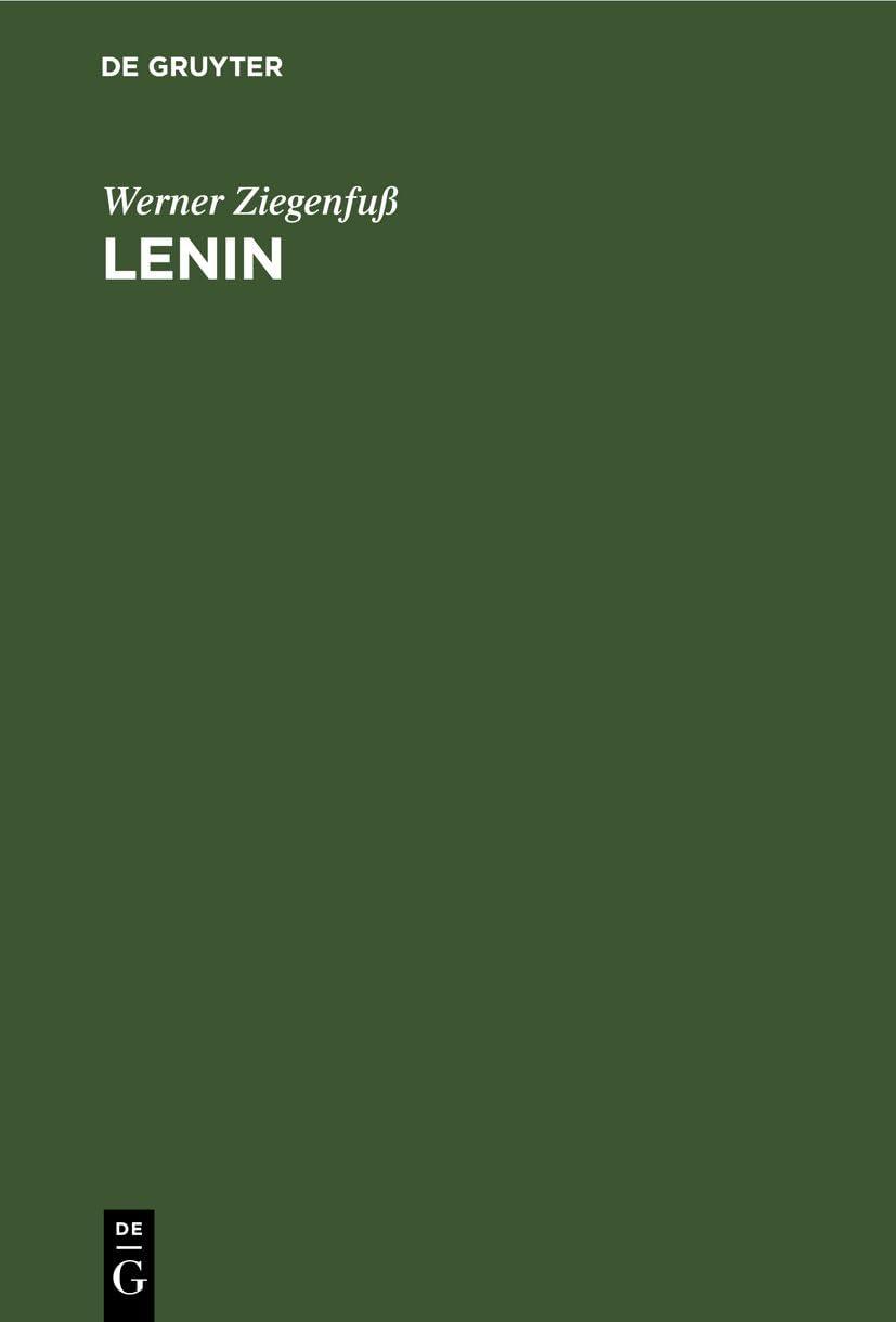 Lenin: Soziologie und revolutionäre Aktion im politischen Geschehen Business, Finance & Career