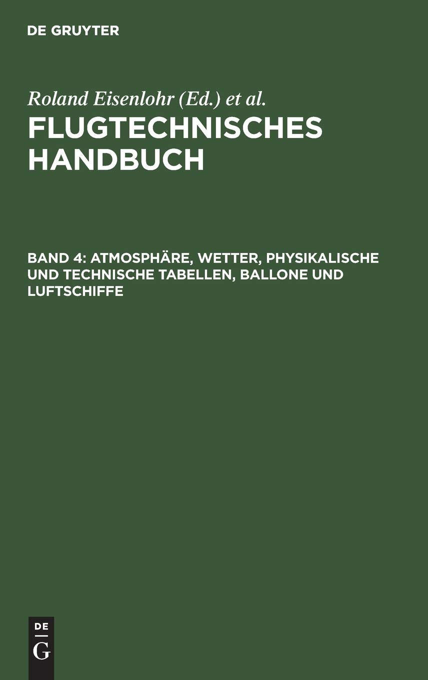 Atmosphäre, Wetter, physikalische und technische Tabellen, Ballone und Luftschiffe Business & Technology