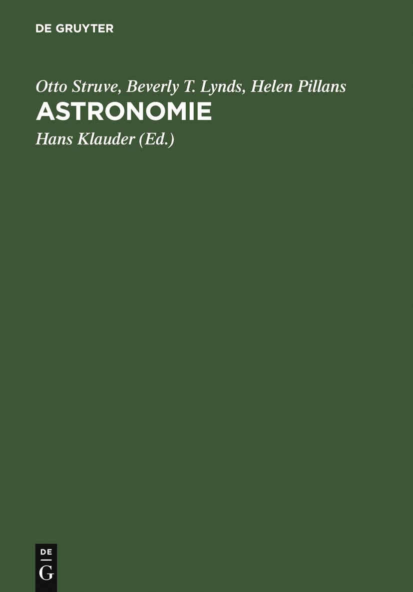 Astronomie: Einführung in ihre Grundlagen Natural Sciences
