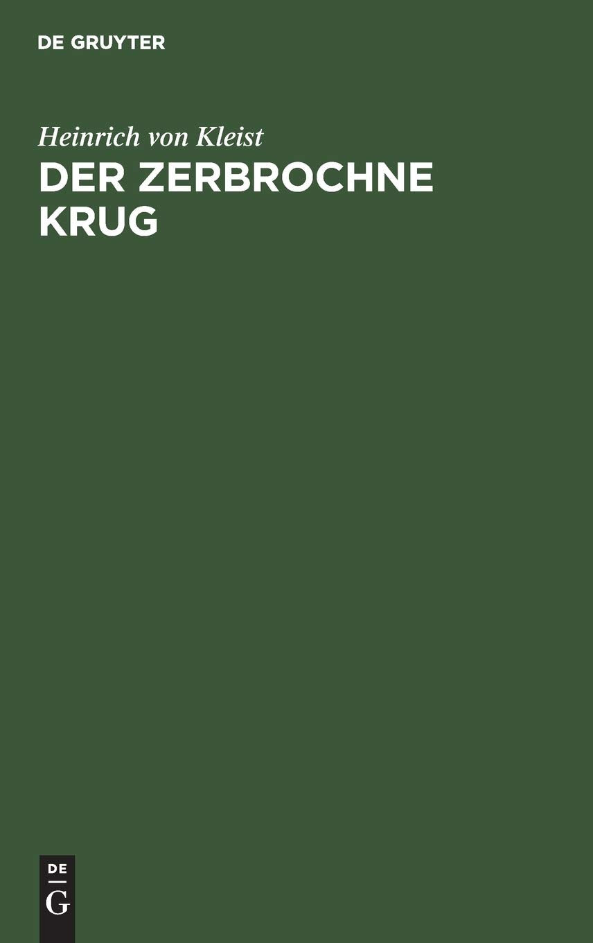 Der zerbrochne Krug: Ein Lustspiel Social Sciences