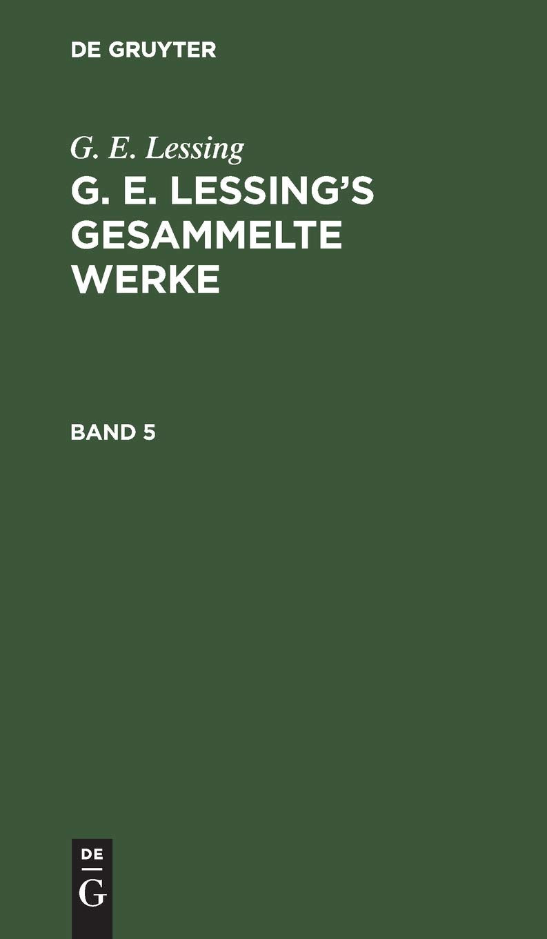 Product Image: G. E. Lessing: G. E. Lessing's gesammelte Werke. Band 5