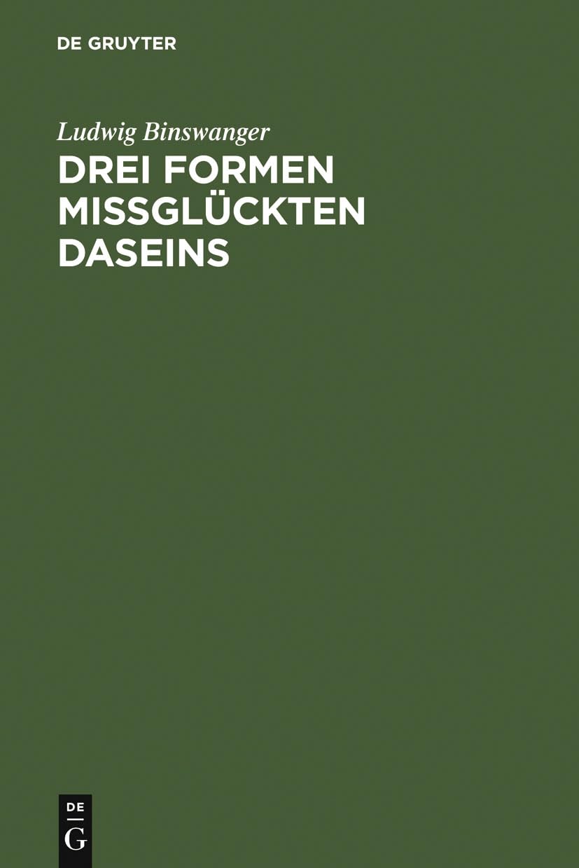 Drei Formen missglückten Daseins: Verstiegenheit, Verschrobenheit, Manieriertheit Psychology