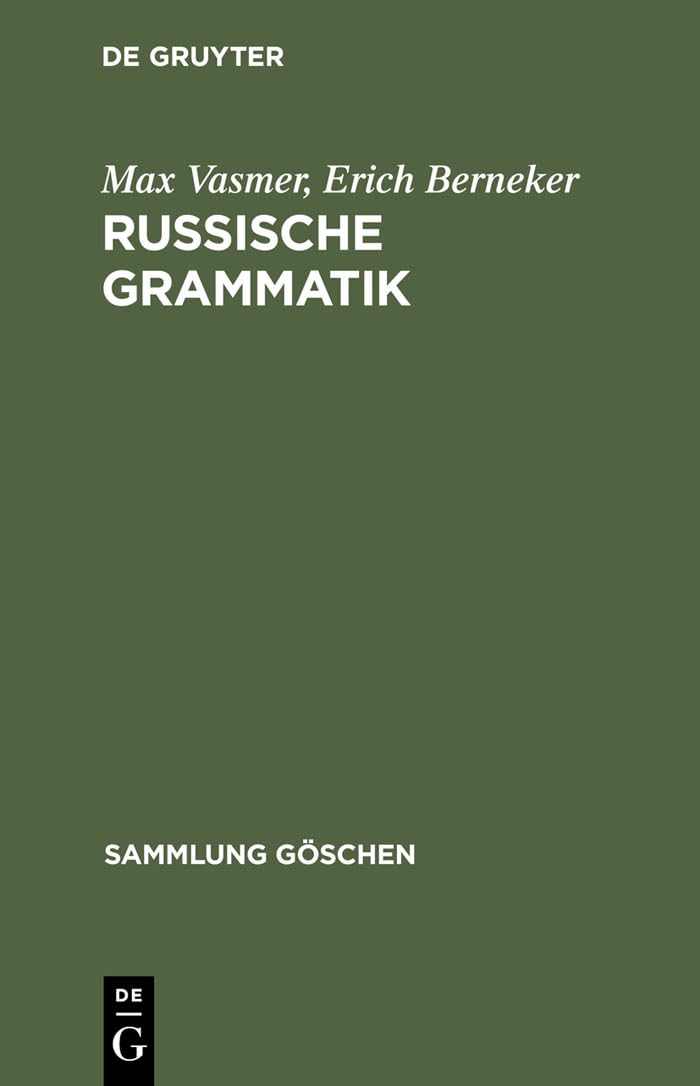 Russische Grammatik (Sammlung Göschen, 66, Band 66) Social Sciences