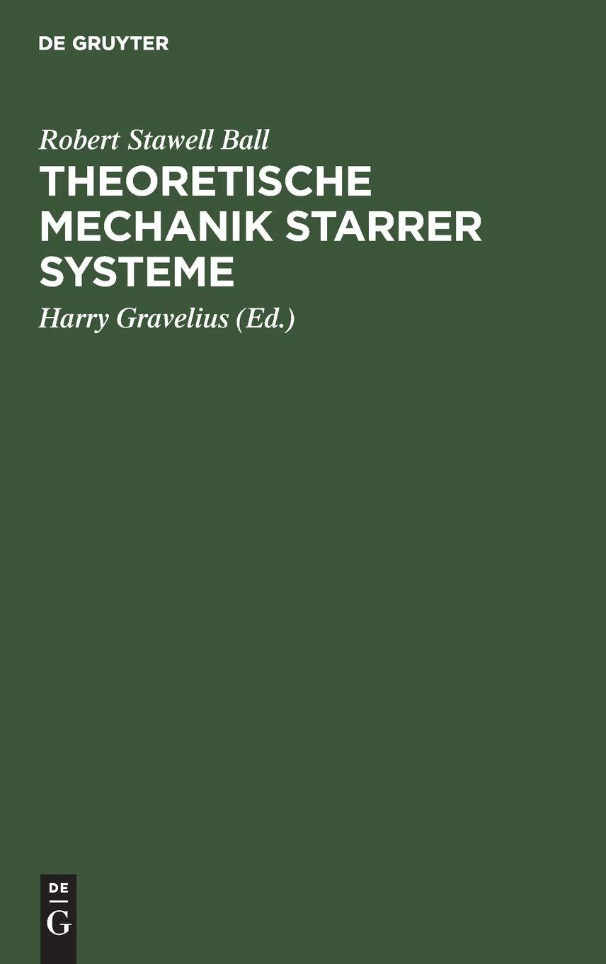 Theoretische Mechanik starrer Systeme Reference Books