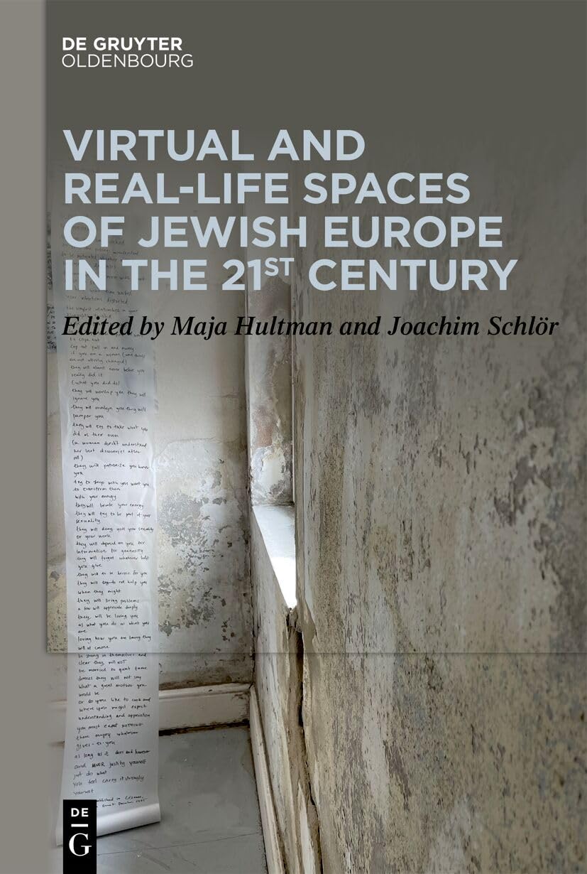 Virtual and Real-Life Spaces of Jewish Europe in the 21st Century Philosophy