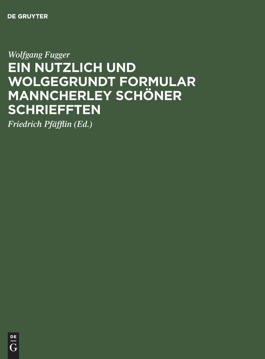 Ein nutzlich und wolgegrundt Formular Manncherley schöner schriefften Social Sciences