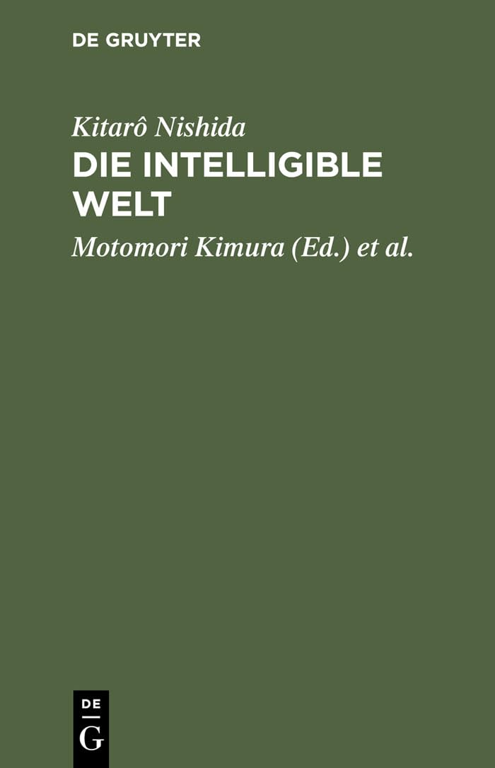 Die intelligible Welt: Drei philosophische Abhandlungen Philosophy