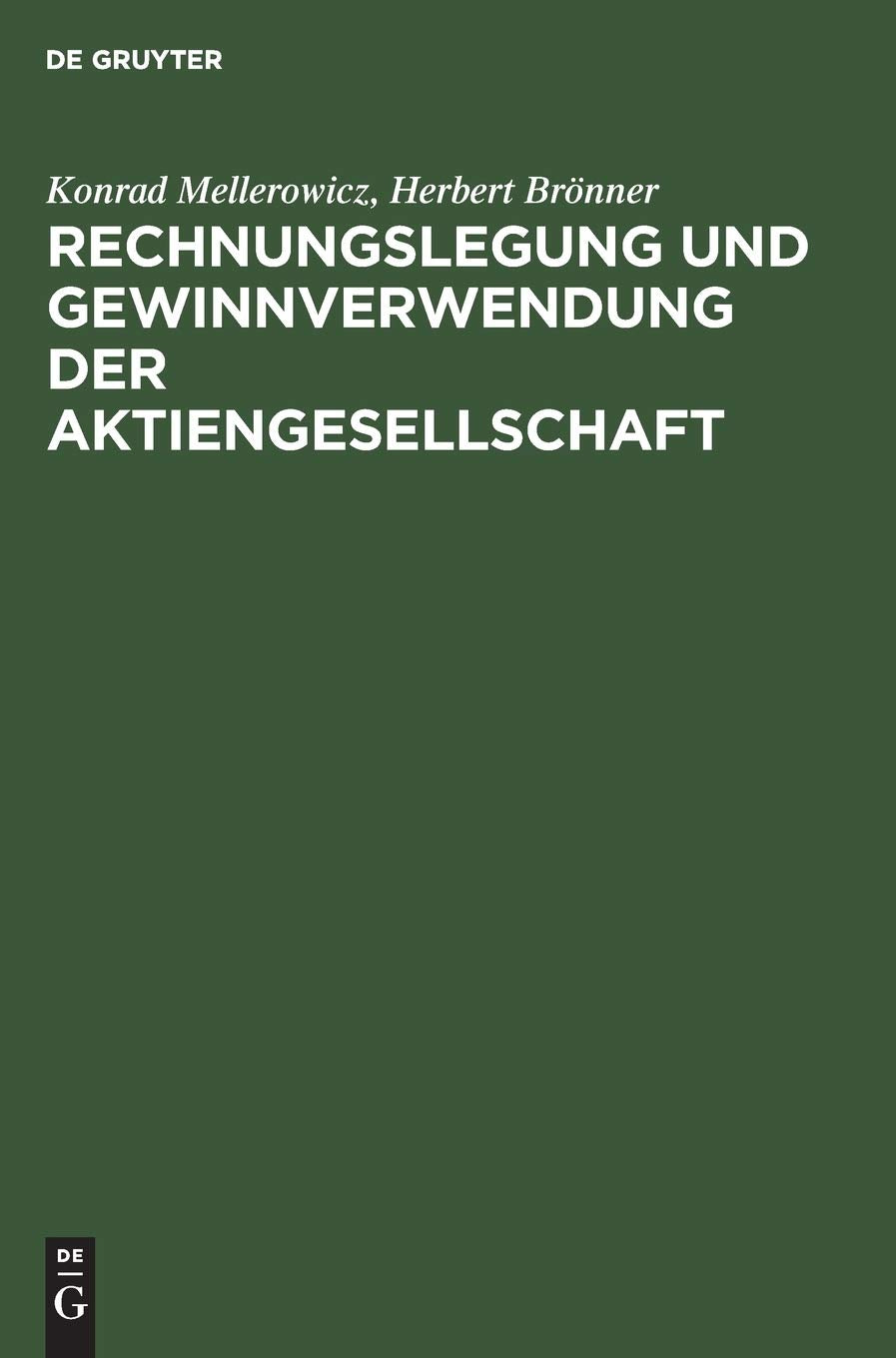 Rechnungslegung und Gewinnverwendung der Aktiengesellschaft Law
