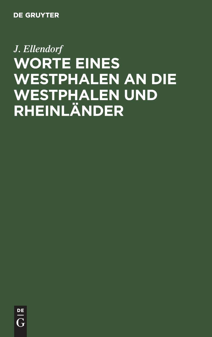 Worte eines Westphalen an die Westphalen und Rheinländer Social Sciences