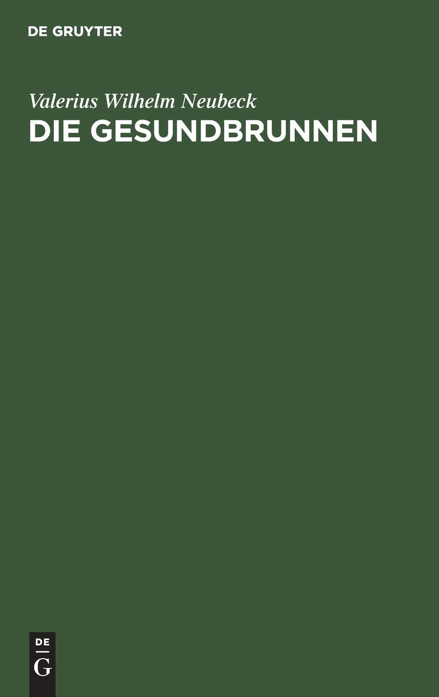 Die Gesundbrunnen: Ein Gedicht in 4 Gesängen Contemporary literature