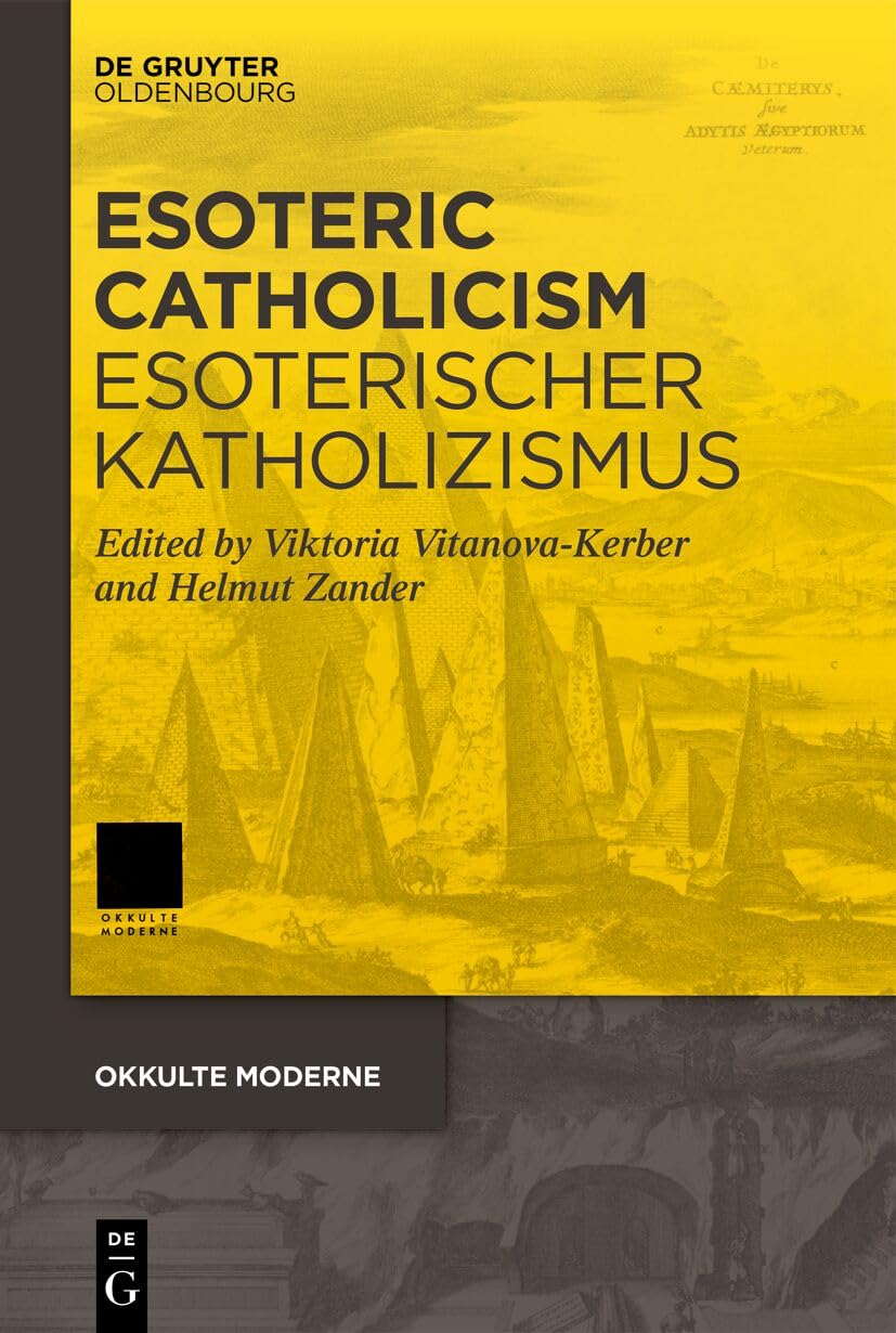 Esoteric Catholicism / Esoterischer Katholizismus Social Sciences