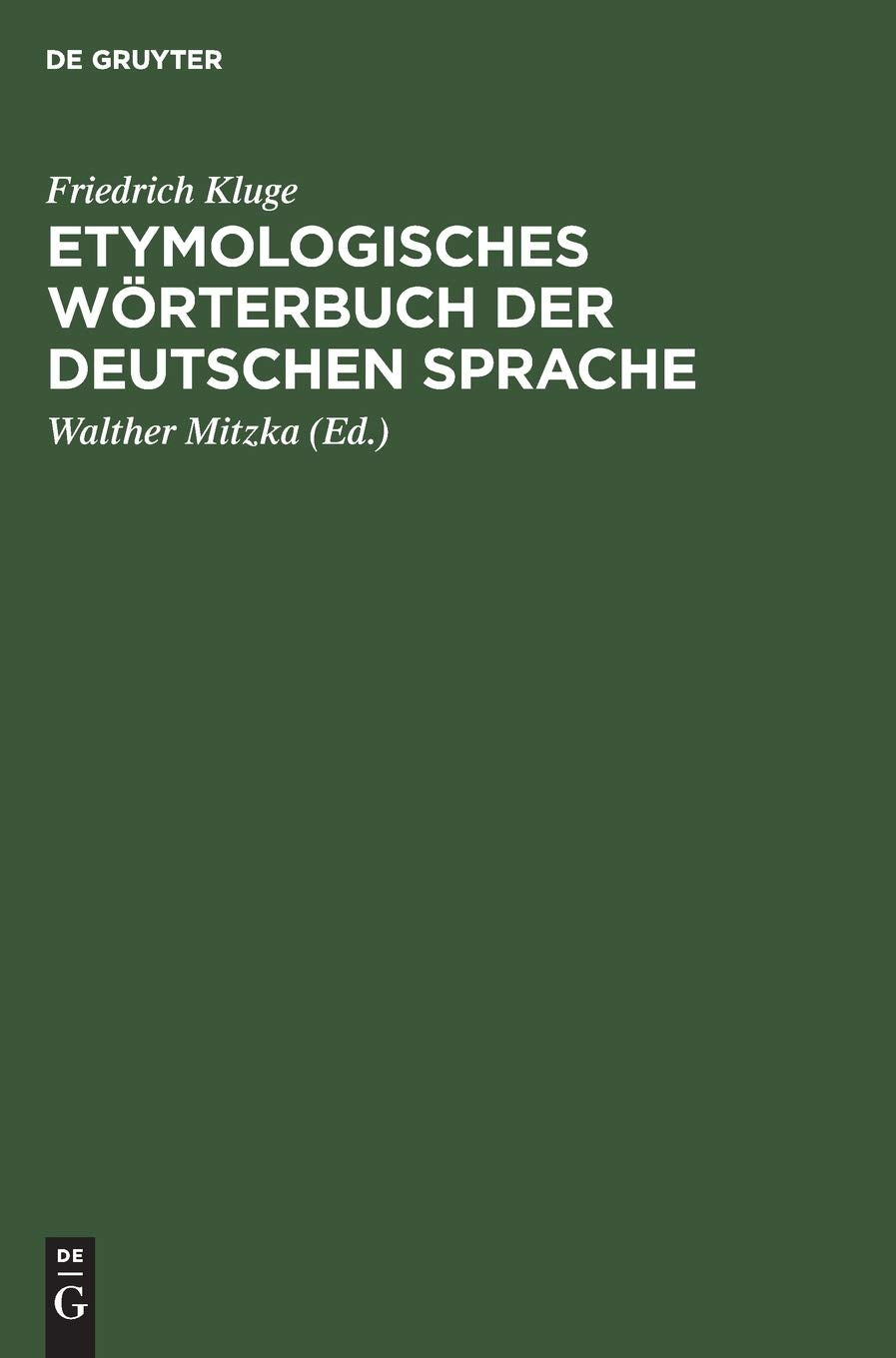 Etymologisches Wörterbuch der deutschen Sprache Social Sciences