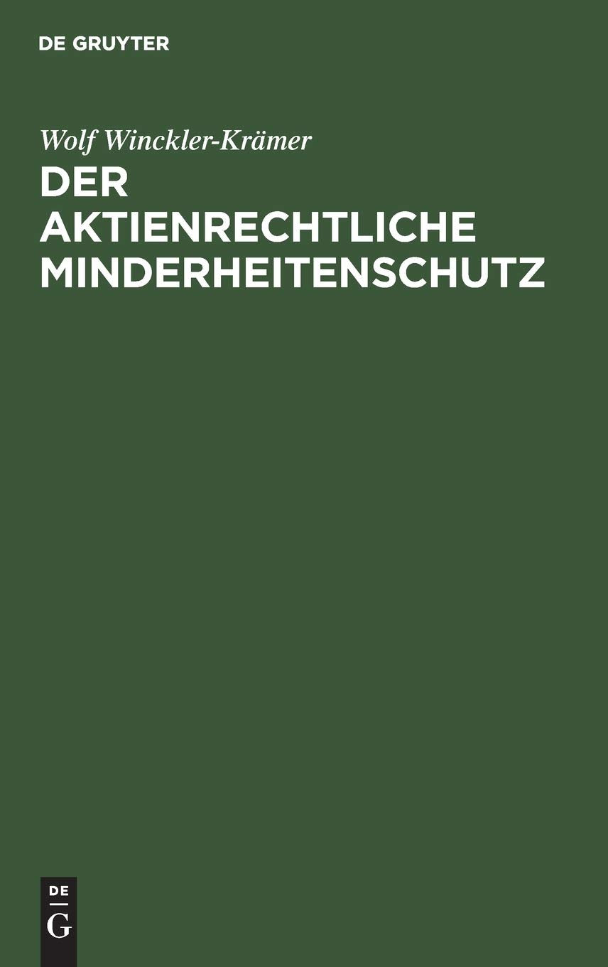 Der aktienrechtliche Minderheitenschutz Law