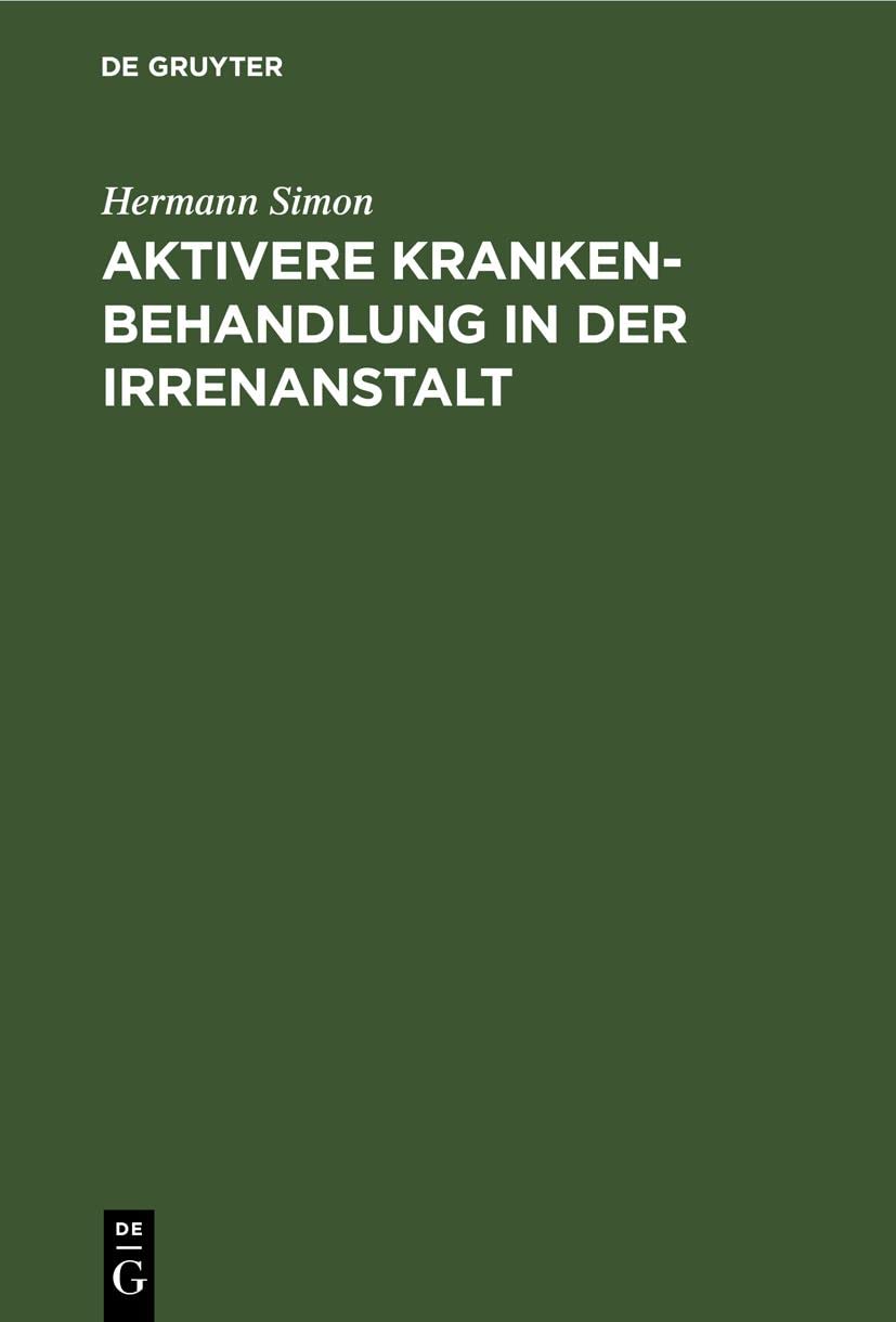 Aktivere Krankenbehandlung in der Irrenanstalt Psychology