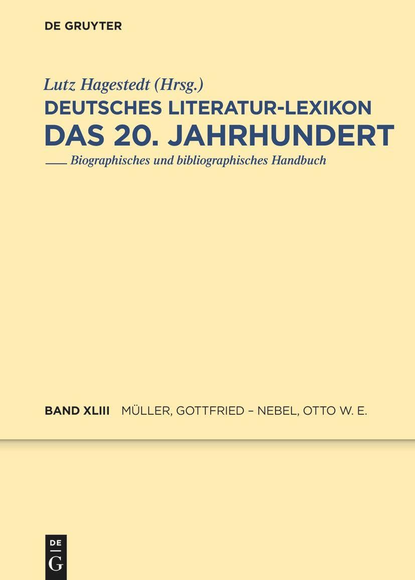 Müller, Gottfried – Nebel, Otto Wilhelm Ernst Contemporary literature