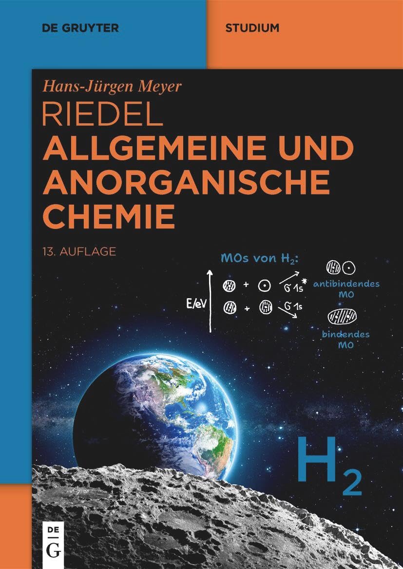 Allgemeine und Anorganische Chemie (De Gruyter Studium) Natural Sciences
