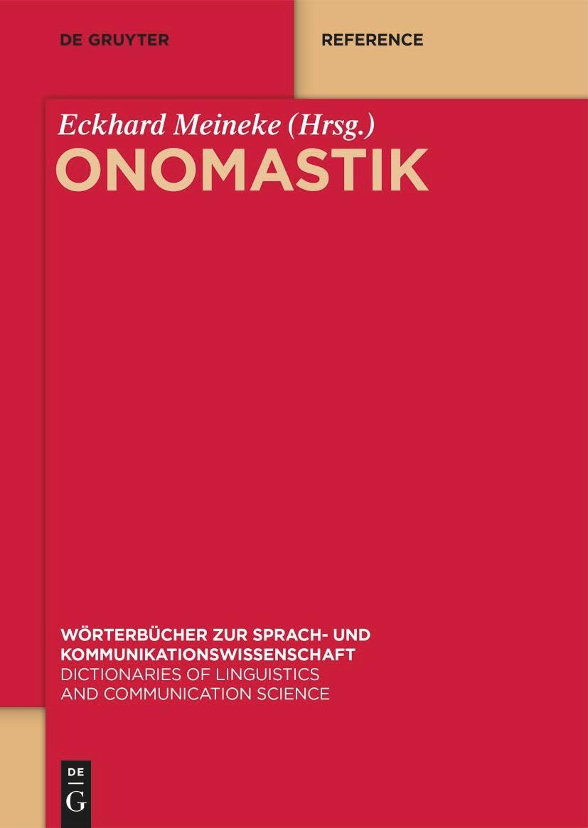Onomastik (Wörterbücher zur Sprach- und Kommunikationswissenschaft, 4) Social Sciences