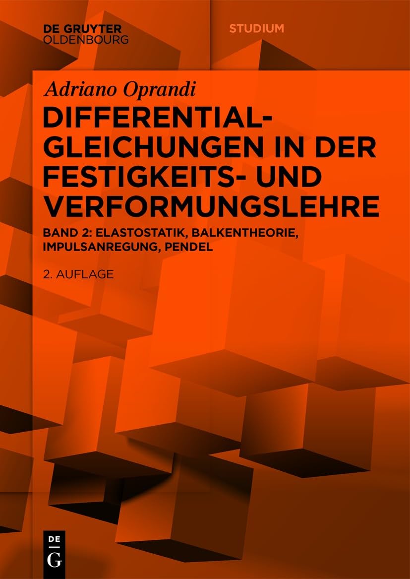 Differentialgleichungen in der Festigkeits- und Verformungslehre Media & Communication