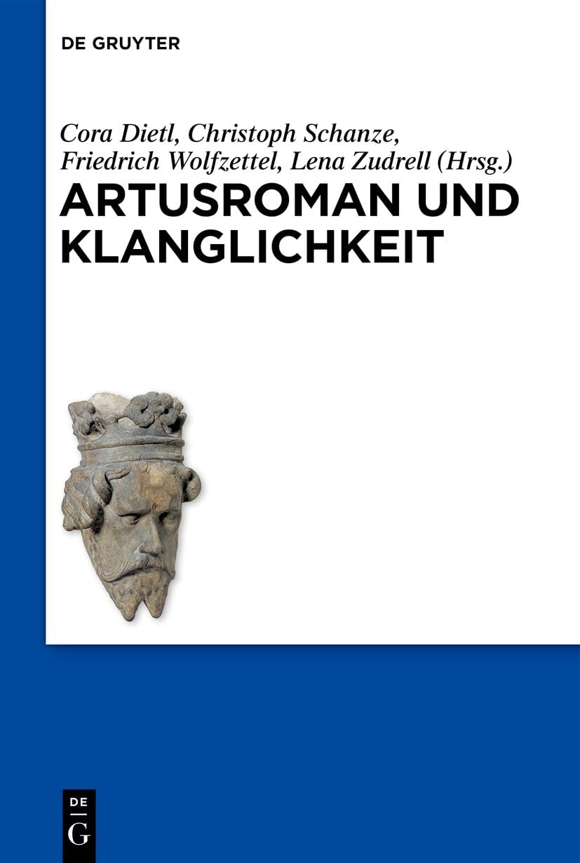 Artusroman und Klanglichkeit Contemporary literature