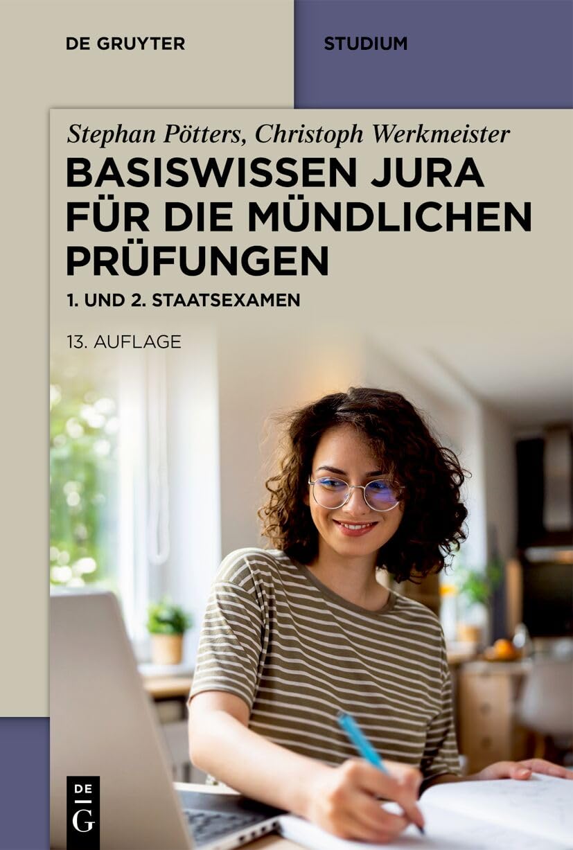 Basiswissen Jura für die mündlichen Prüfungen. 1. und 2. Staatsexamen Law