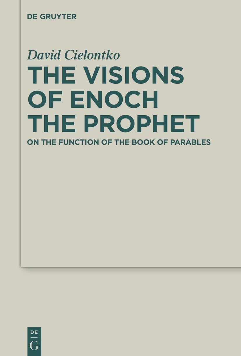 The Visions of Enoch the Prophet Contemporary literature