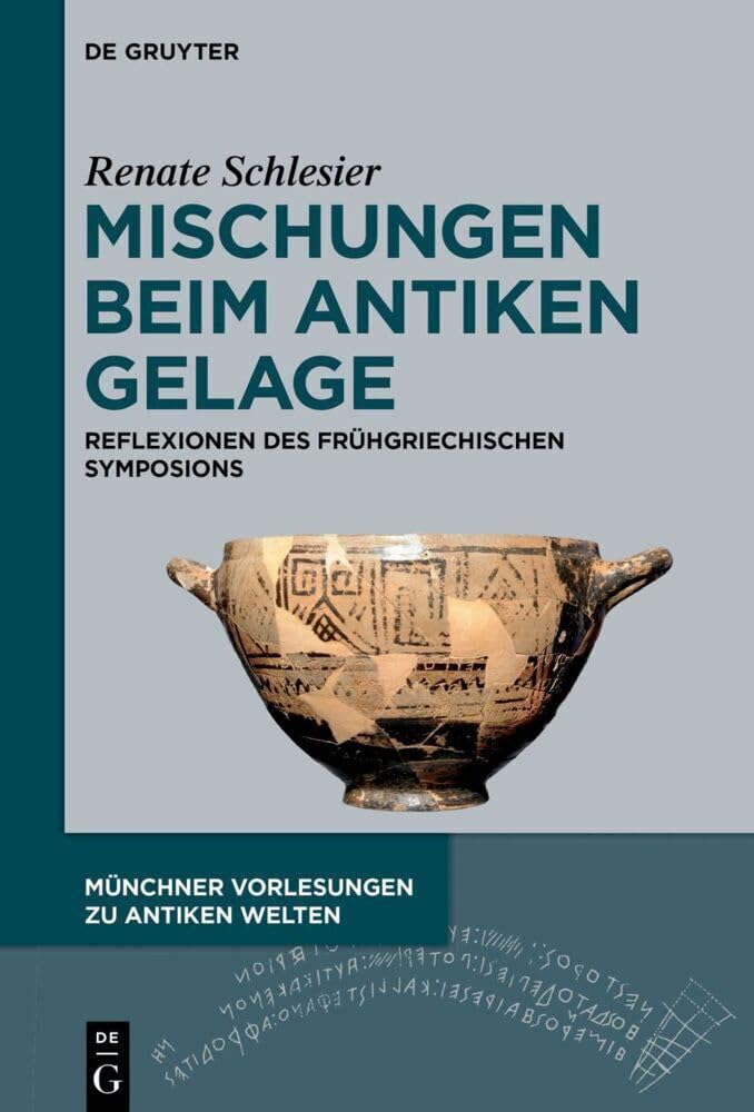 Mischungen beim antiken Gelage Social Sciences