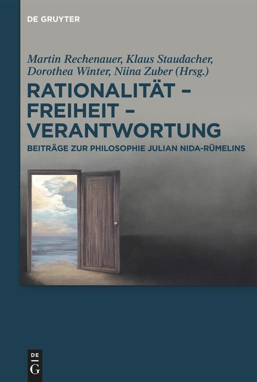 Rationalität – Freiheit – Verantwortung Philosophy