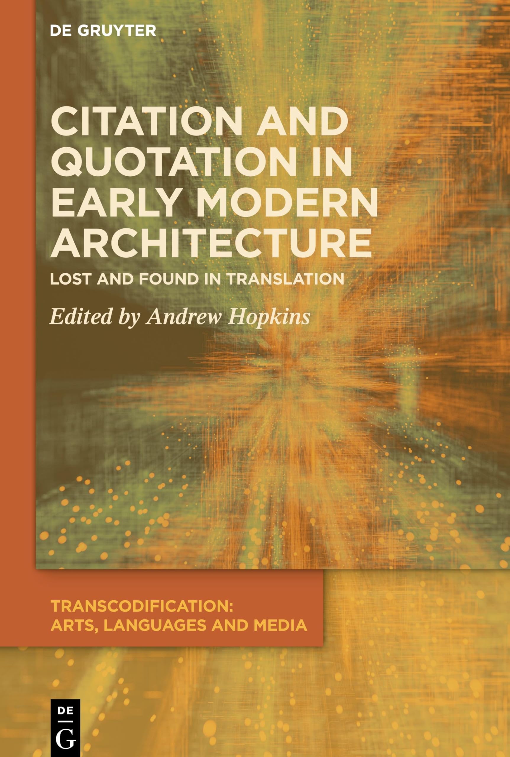 Citation and Quotation in Early Modern Architecture Social Sciences