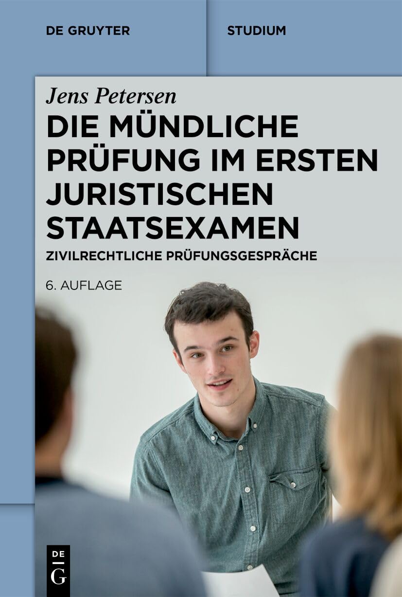 Die mündliche Prüfung im ersten juristischen Staatsexamen Law