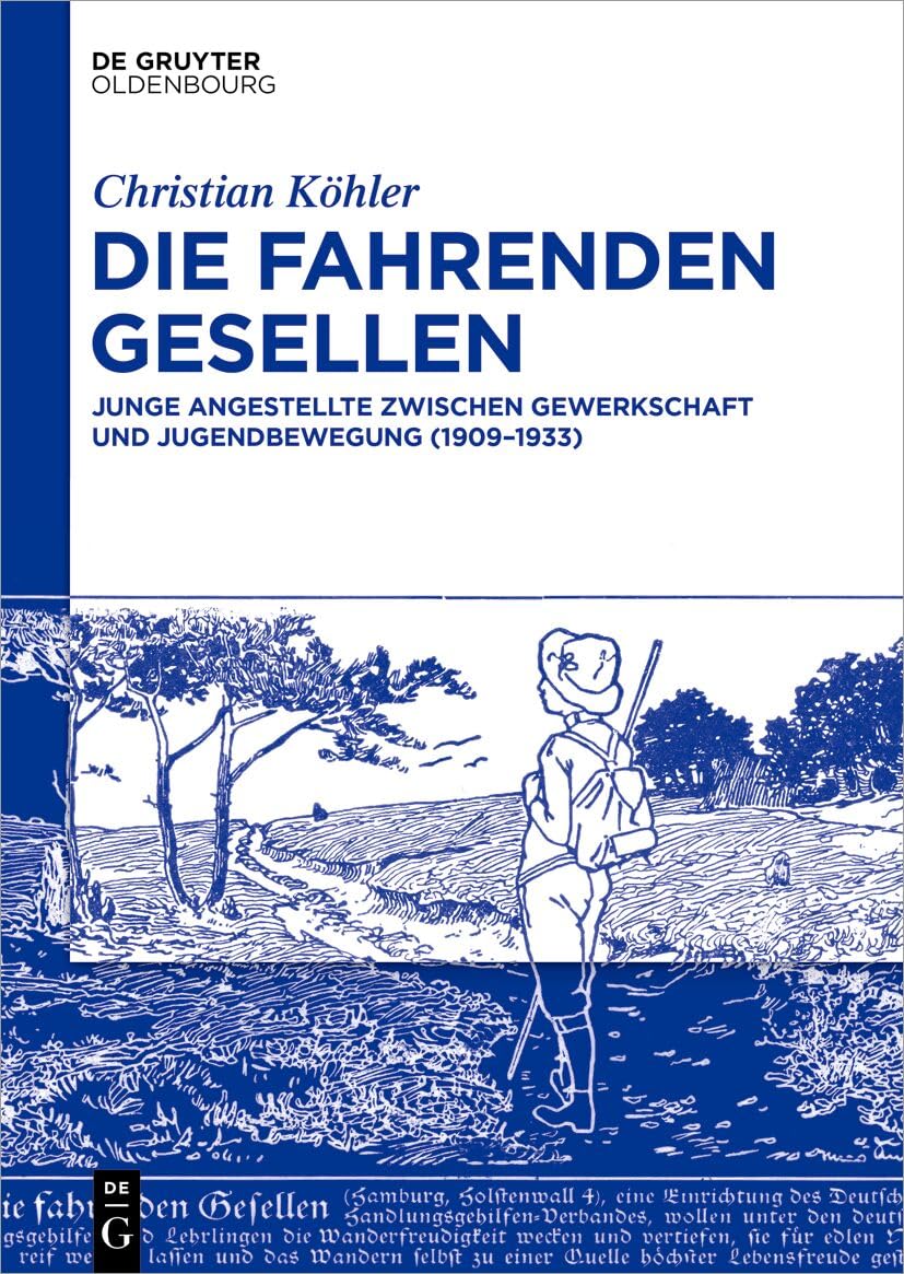 Die Fahrenden Gesellen German history