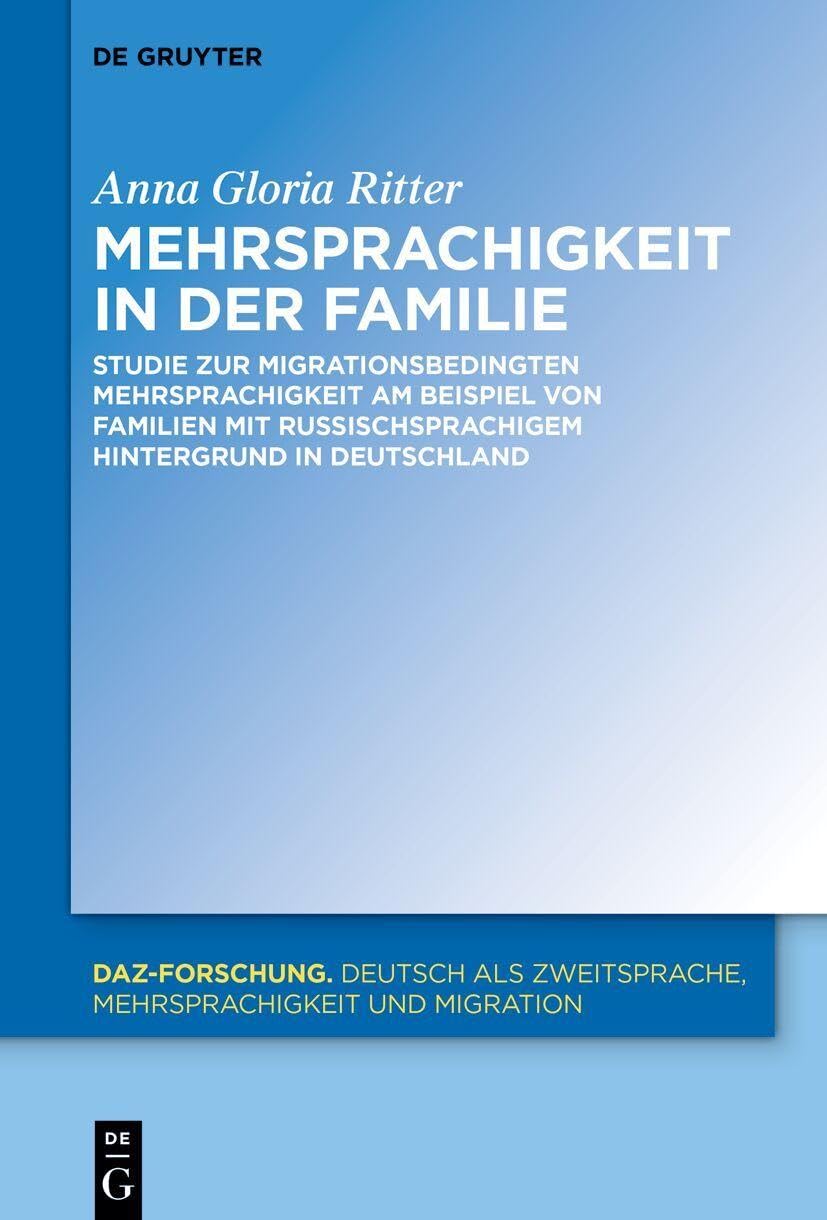 Mehrsprachigkeit in der Familie Social Sciences