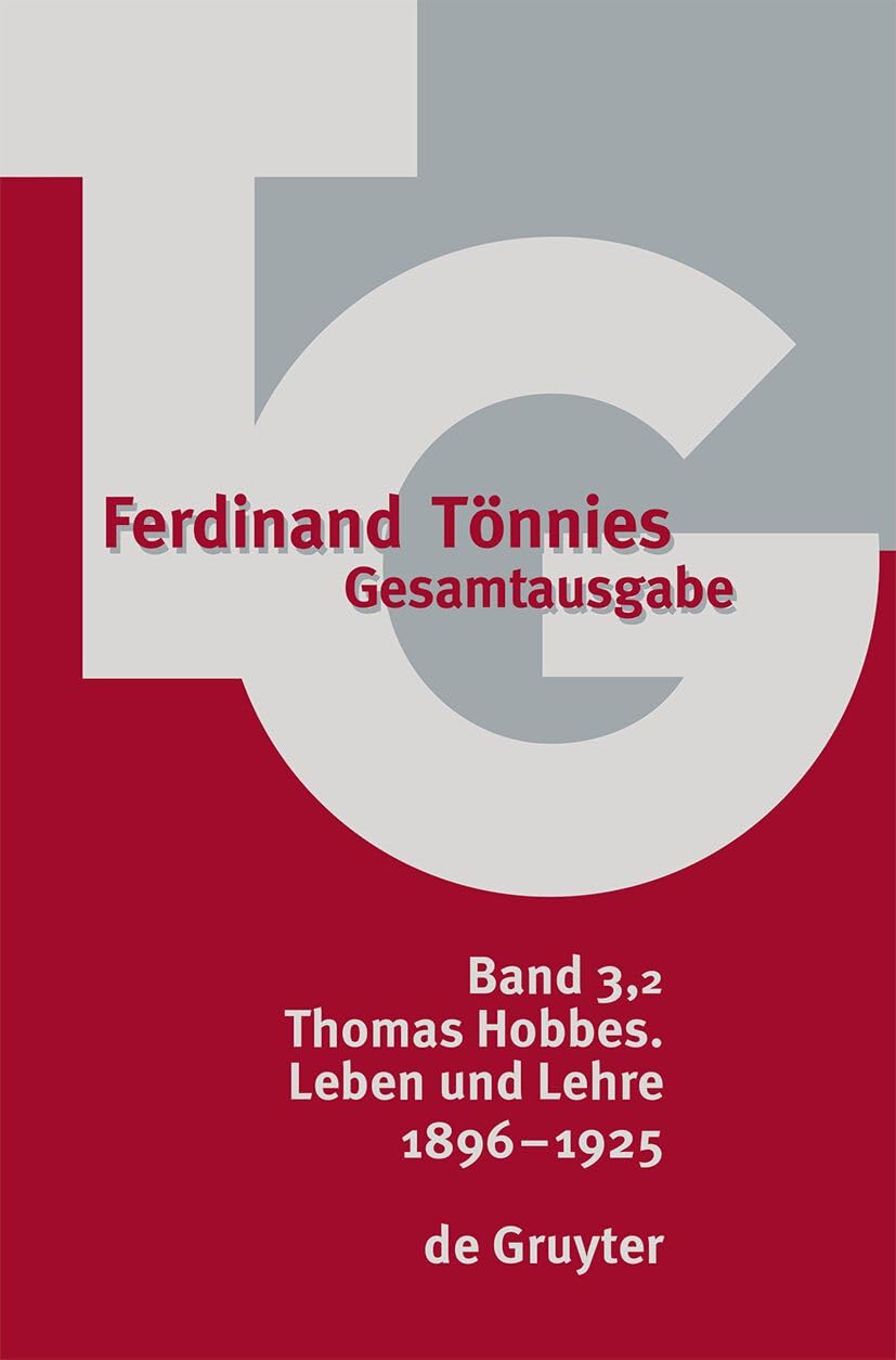 Thomas Hobbes. Leben und Lehre 1896 - 1925 Social Sciences