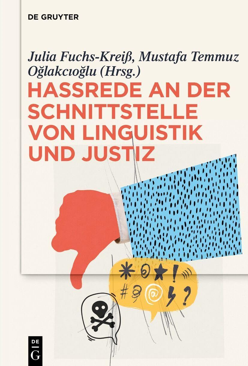Hassrede an der Schnittstelle von Linguistik und Justiz Law
