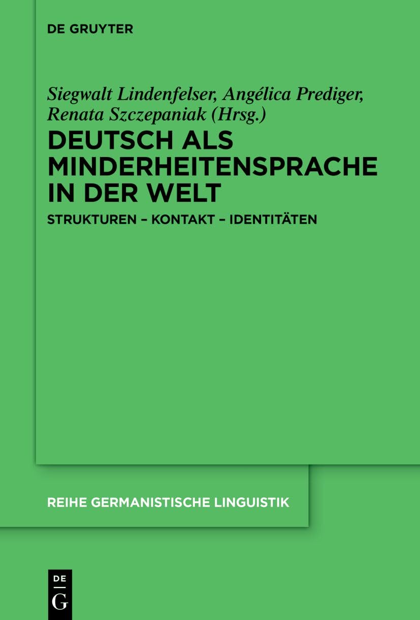 Deutsch als Minderheitensprache in der Welt Social Sciences