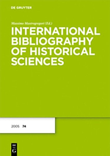 International Bibliography of Historical Sciences / 2005: Band 74 Books