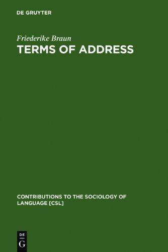 Terms of Address: Problems of Patterns and Usage in Various Languages and Cultures Social Sciences
