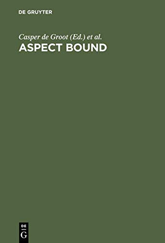 Aspect Bound: A Voyage into the Realm of Germanic, Slavonic and Finno-Ugrian Aspectology Social Sciences