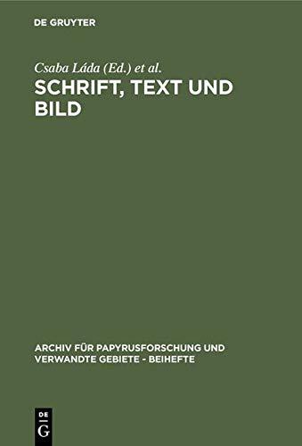 Schrift, Text und Bild: Kleine Schriften von Herwig Maehler Books