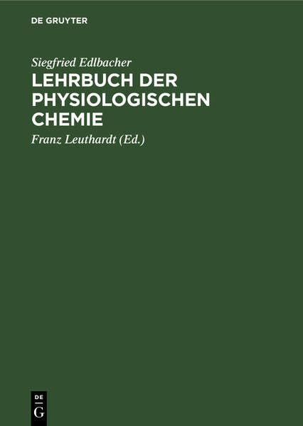 Lehrbuch der physiologischen Chemie Medicine