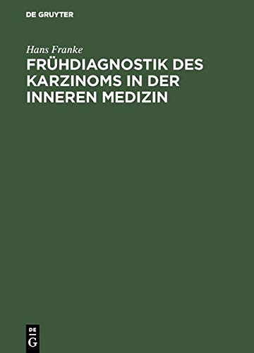 Frühdiagnostik des Karzinoms in der inneren Medizin Books