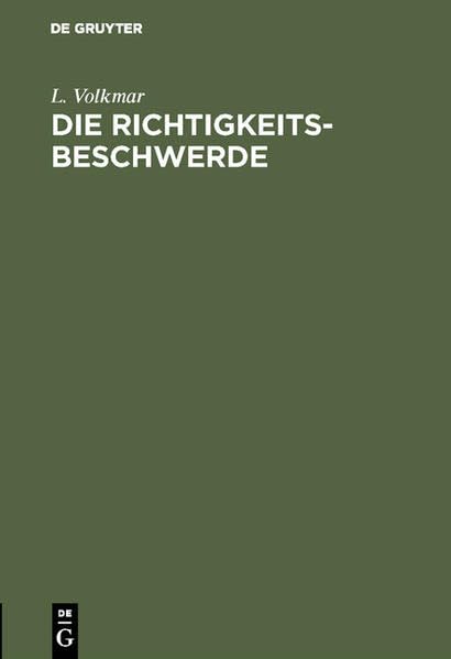 Die Richtigkeits-Beschwerde: Critik des Gesetzentwurfes vom 20. Mai 1860 Law
